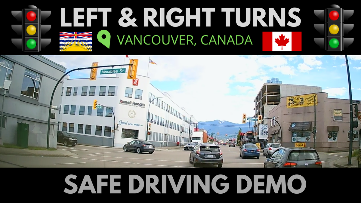 'Video thumbnail for Left Turns at Traffic Light Intersections Canada, Vancouver British Columbia '