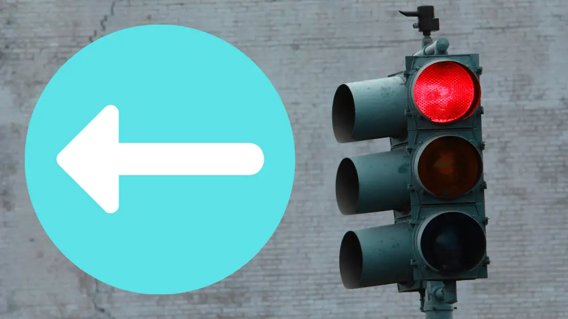 Left Turn Red Light – Can We? 2 Eye-Opening Scenarios