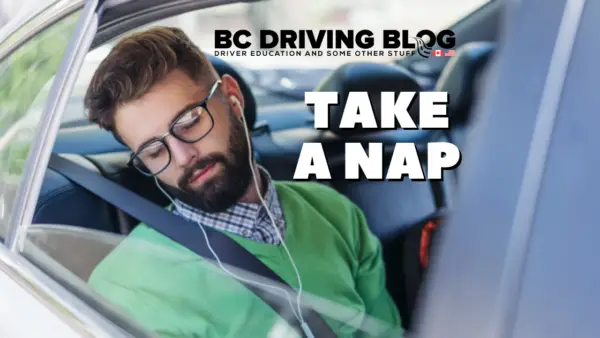 take a nap to avoid driving tired