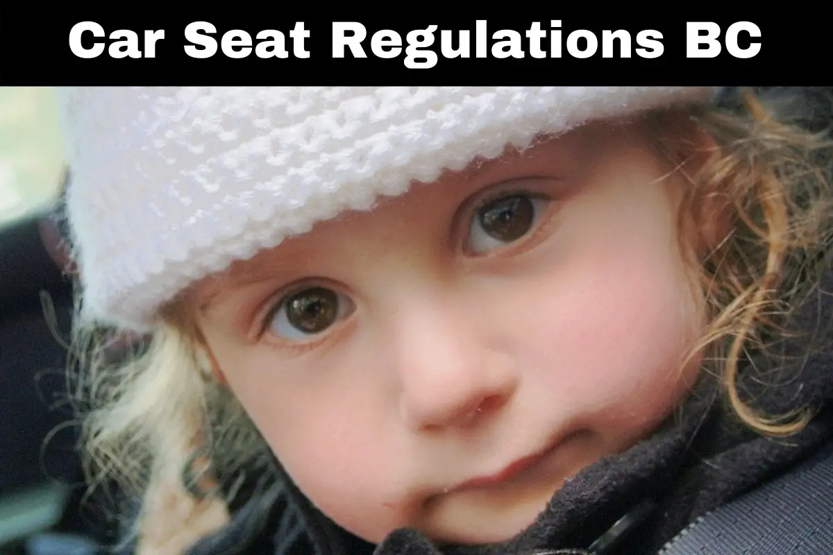 Car Seat Regulations BC