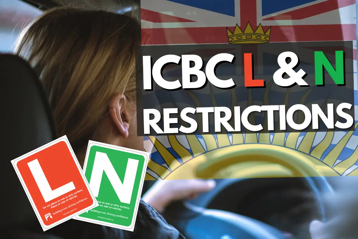 ICBC L and N Restrictions