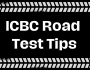 Road Test tips
