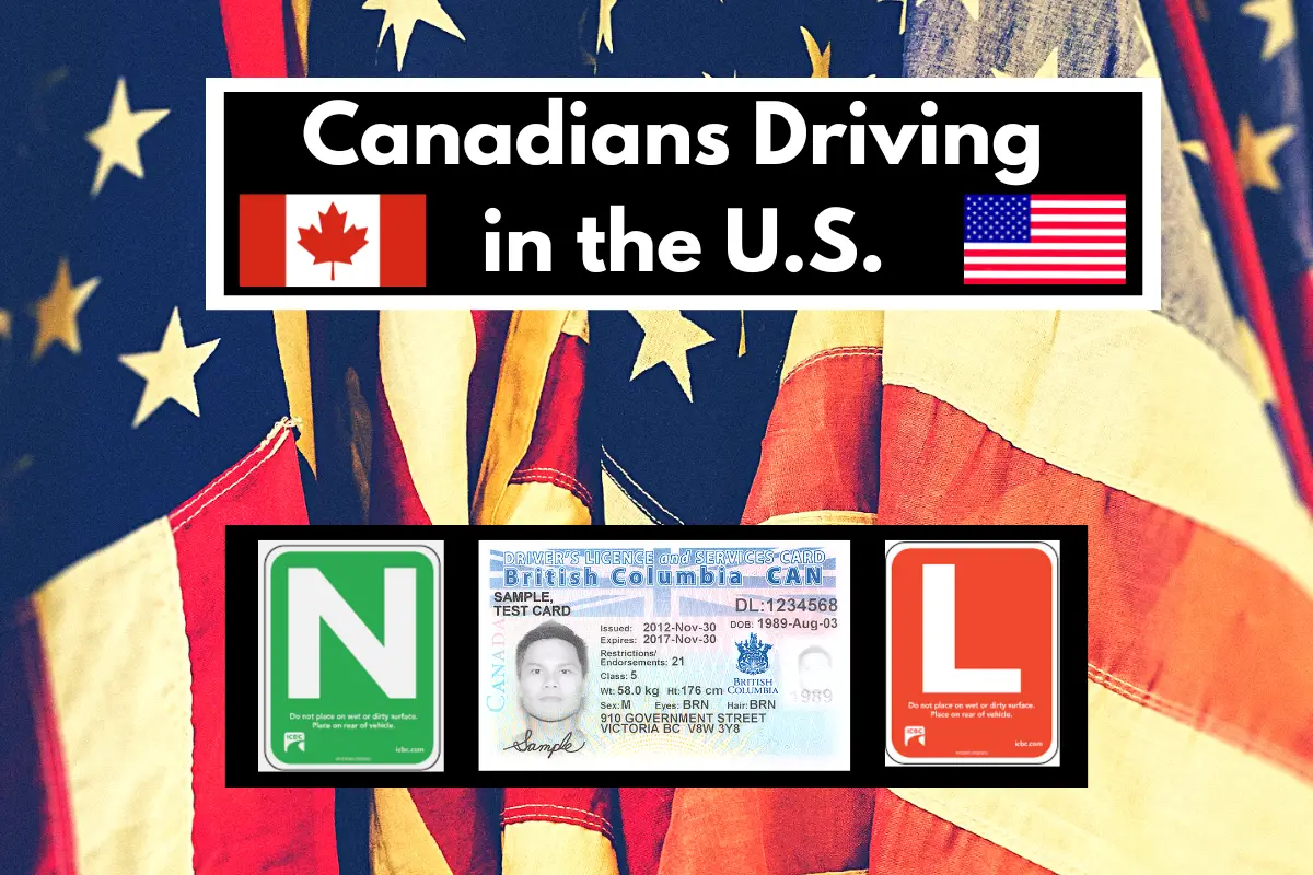 Canadian drivers in the US